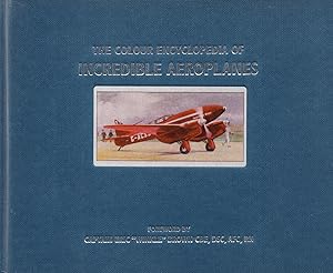Immagine del venditore per The Colour Encyclopedia Of Incredible Aeroplanes : venduto da Sapphire Books