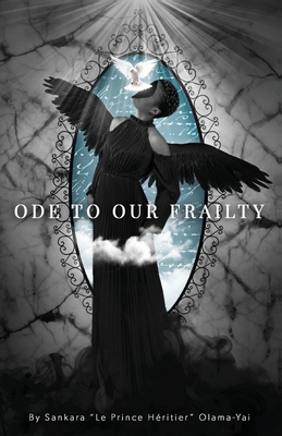 Seller image for Ode to Our Frailty (Paperback or Softback) for sale by BargainBookStores