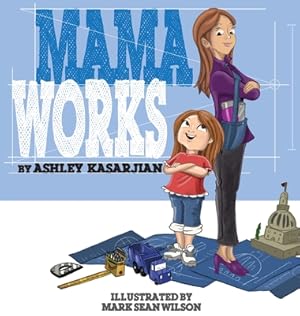 Imagen del vendedor de Mama Works (Hardback or Cased Book) a la venta por BargainBookStores