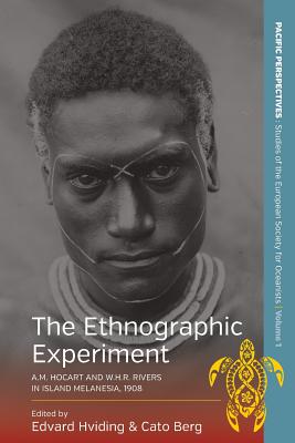 Bild des Verkufers fr The Ethnographic Experiment: A.M. Hocart and W.H.R. Rivers in Island Melanesia, 1908 (Paperback or Softback) zum Verkauf von BargainBookStores
