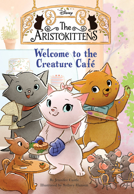 Seller image for The Aristokittens #1: Welcome to the Creature Caf� (Paperback or Softback) for sale by BargainBookStores
