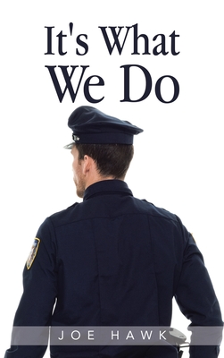 Seller image for It's What We Do (Hardback or Cased Book) for sale by BargainBookStores