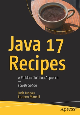 Image du vendeur pour Java 17 Recipes: A Problem-Solution Approach (Paperback or Softback) mis en vente par BargainBookStores