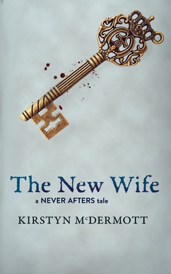 Seller image for The New Wife: A Never Afters Tale (Paperback or Softback) for sale by BargainBookStores