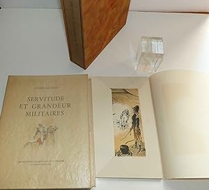 Servitude et grandeur militaires. Lithographies originales d'André Galland. Les éditions des Moul...