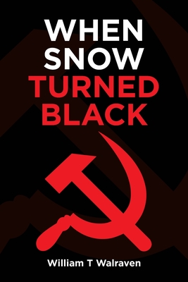 Seller image for When Snow Turned Black (Paperback or Softback) for sale by BargainBookStores