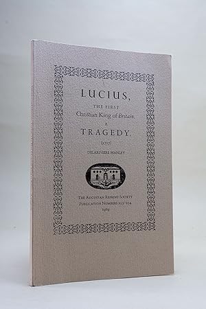 Lucius, The First Christian King of Britain