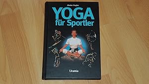 Image du vendeur pour Yoga fr Sportler. mis en vente par Versandantiquariat Ingo Lutter