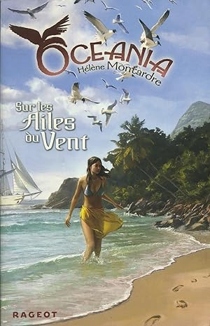 Sur les Ailes du Vent (Oceania, volume III)