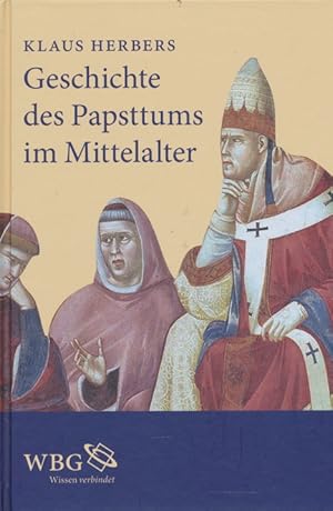Seller image for Geschichte des Papsttums im Mittelalter. for sale by Tills Bcherwege (U. Saile-Haedicke)