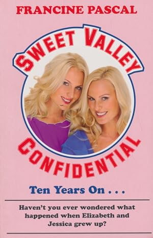 Bild des Verkufers fr Sweet Valley Confidential. Ten Years on . zum Verkauf von Tills Bcherwege (U. Saile-Haedicke)