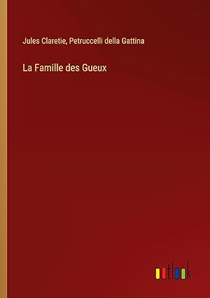 Seller image for La Famille des Gueux for sale by moluna