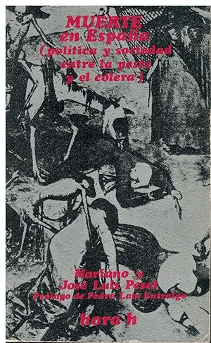 Imagen del vendedor de MUERTE EN ESPAA (POLTICA Y SOCIEDAD ENTRE LA PESTE Y EL CLERA). 1 edicin. a la venta por angeles sancha libros