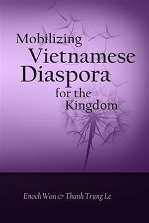Seller image for Mobilizing Vietnamese Diaspora for the Kingdom for sale by GreatBookPrices