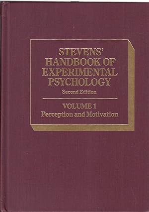 Image du vendeur pour Stevens' Handbook Of Experimental Psychology, Perception And Motivation mis en vente par Jonathan Grobe Books
