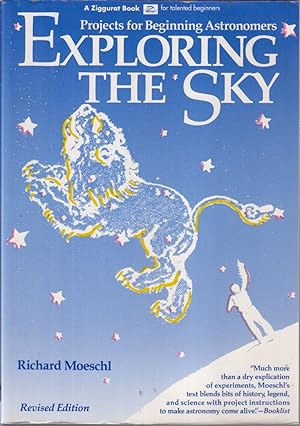 Seller image for Exploring The Sky: Projects For Beginning Astronomers for sale by Jonathan Grobe Books
