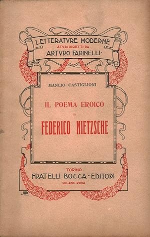 Seller image for Il poema eroico di Federico Nietzsche for sale by Di Mano in Mano Soc. Coop