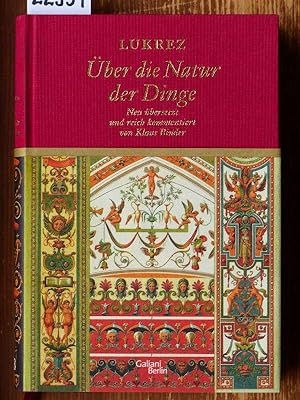 Lukrez. Über die Natur der Dinge [De rerum natura, dt.]. In deutscher Prosa übertragen und kommen...