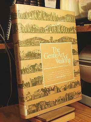 Imagen del vendedor de The Gentle Art of Walking: A Compilation from the New York Times a la venta por Henniker Book Farm and Gifts
