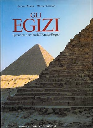 Seller image for GLI EGIZI. Splendori e civilt dell'Antico Regno for sale by Laboratorio del libro