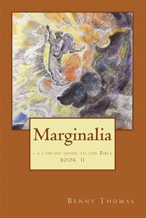 Imagen del vendedor de Marginalia : A Guide to the Bible a la venta por GreatBookPrices