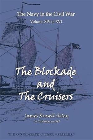 Seller image for Blockade And The Cruisers for sale by GreatBookPrices