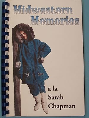 Seller image for Midwestern Memories for sale by PB&J Book Shop