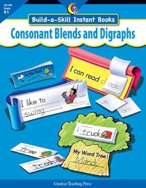 Seller image for CONSONANT BLENDS & DIGRAPHS, BUILD-A-SKILL INSTANT BOOKS for sale by Reliant Bookstore