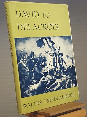 Imagen del vendedor de David to Delacroix a la venta por Henniker Book Farm and Gifts