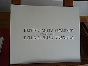 Entre Deux Mondes