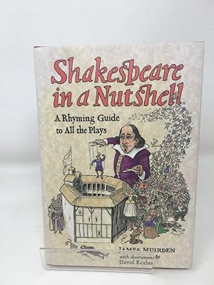 Seller image for Shakespeare in a Nutshell: A Rhyming Guide to All the Plays for sale by Cambridge Recycled Books