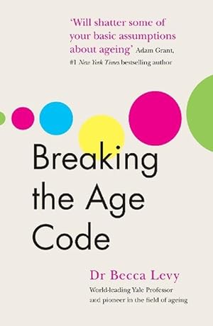 Immagine del venditore per Breaking the Age Code (Paperback) venduto da Grand Eagle Retail