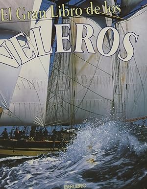 Seller image for El gran libro de los veleros for sale by Librera Alonso Quijano