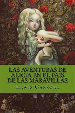 Seller image for Las Aventuras De Alicia En El Pais De Las Maravillas for sale by GreatBookPrices