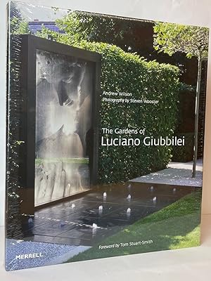 The Gardens of Luciano Giubbilei