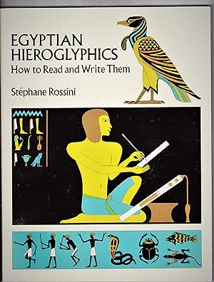Seller image for Egyptian Hieroglyphics: How to Read and Write Them for sale by Riverhorse Books