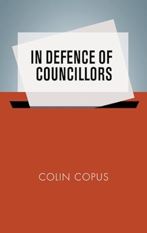 Seller image for In Defence of Councillors for sale by GreatBookPrices
