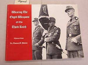 Seller image for Wearing the Edge Weapons of the Third Reich for sale by Midway Book Store (ABAA)