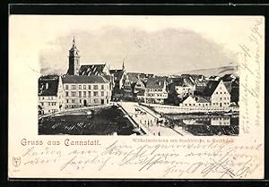 Bild des Verkufers fr Ansichtskarte Cannstatt, Wilhelmsbrcke mit Stadtkirche u. Rathhaus zum Verkauf von Bartko-Reher