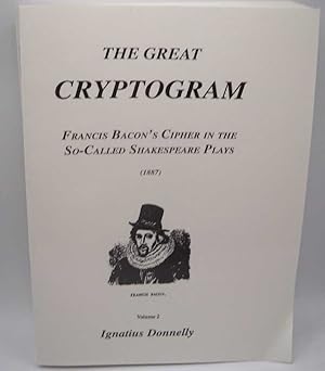 Imagen del vendedor de The Great Cryptogram Volume 2: Francis Bacon's Cipher in the So-Called Shakespeare Plays a la venta por Easy Chair Books
