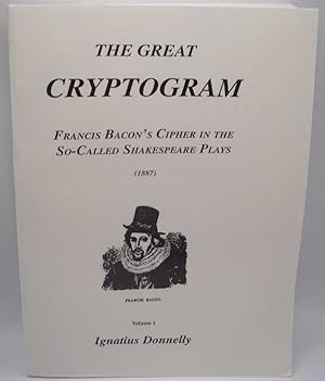 Imagen del vendedor de The Great Cryptogram Volume 1: Francis Bacon's Cipher in the So-Called Shakespeare Plays a la venta por Easy Chair Books