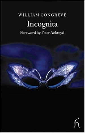 Image du vendeur pour Incognita: Or Love and Duty Reconciled (Hesperus Classics) mis en vente par WeBuyBooks