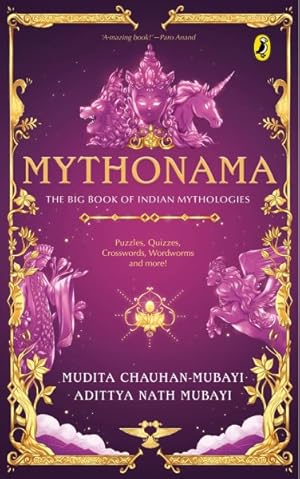 Immagine del venditore per Mythonama : The Big Book of Indian Mythologies venduto da GreatBookPrices