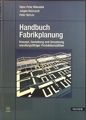 Seller image for Handbuch Fabrikplanung : Konzept, Gestaltung und Umsetzung wandlungsfhiger Produktionssttten for sale by books4less (Versandantiquariat Petra Gros GmbH & Co. KG)