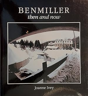 Seller image for Benmiller Then And Now for sale by Mister-Seekers Bookstore