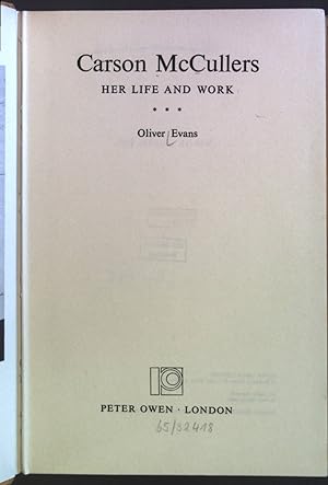 Bild des Verkufers fr Carson McCullers: Her life and work zum Verkauf von books4less (Versandantiquariat Petra Gros GmbH & Co. KG)