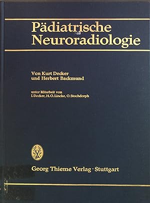 Imagen del vendedor de Pdiatrische Neuroradiologie. a la venta por books4less (Versandantiquariat Petra Gros GmbH & Co. KG)