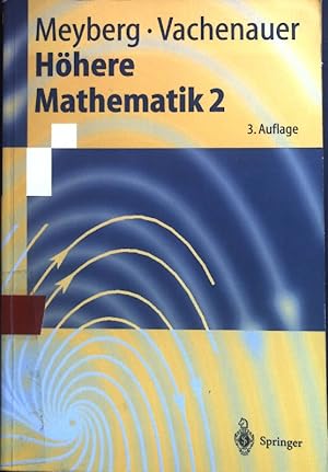 Seller image for Hhere Mathematik; Teil: 2., Differentialgleichungen, Funktionentheorie, Fourier-Analysis, Variationsrechnung. for sale by books4less (Versandantiquariat Petra Gros GmbH & Co. KG)