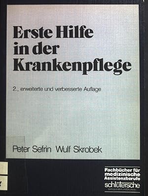 Seller image for Erste Hilfe in der Krankenpflege. Fachbcher fr medizinische Assistenzberufe for sale by books4less (Versandantiquariat Petra Gros GmbH & Co. KG)