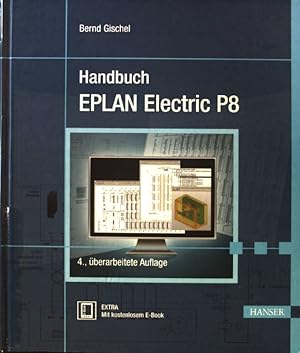Imagen del vendedor de Handbuch EPLAN Electric P8. a la venta por books4less (Versandantiquariat Petra Gros GmbH & Co. KG)